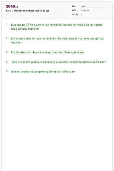 Bài 11: Trang trí nhà ở bằng một số đồ vật