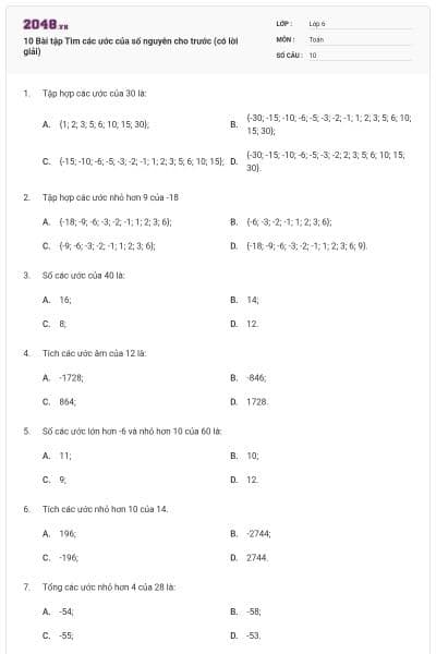 10 Bài tập Tìm các ước của số nguyên cho trước (có lời giải)