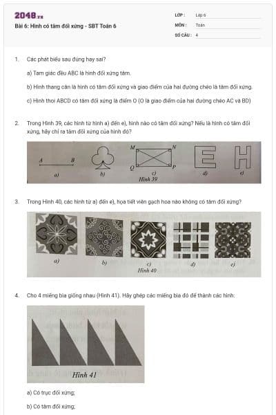 Bài 6: Hình có tâm đối xứng - SBT Toán 6