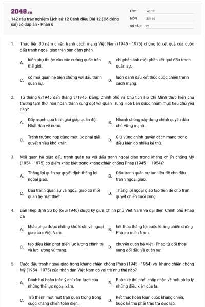 142 câu trắc nghiệm Lịch sử 12 Cánh diều Bài 12 (Có đúng sai) có đáp án - Phần 6