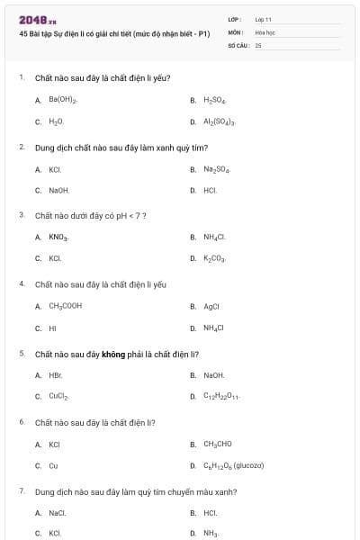 45 Bài tập Sự điện li có giải chi tiết (mức độ nhận biết - P1)