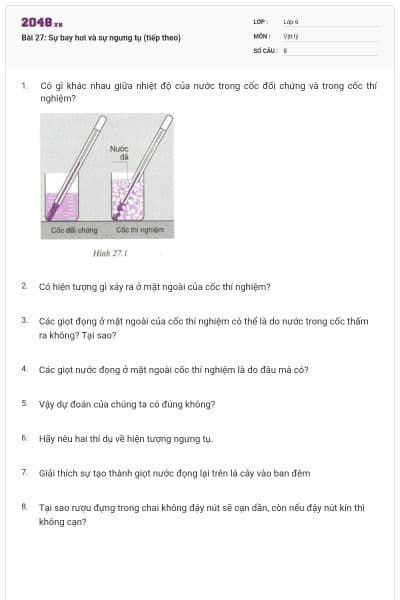 Bài 27: Sự bay hơi và sự ngưng tụ (tiếp theo)