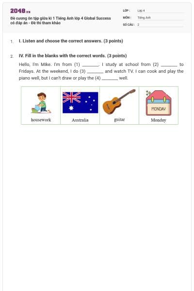 Đề cương ôn tập giữa kì 1 Tiếng Anh lớp 4 Global Success có đáp án - Đề thi tham khảo