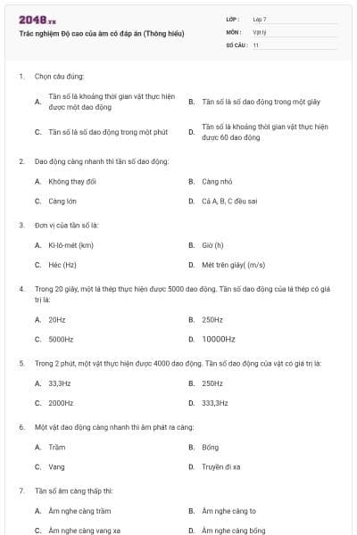 Trắc nghiệm Độ cao của âm có đáp án (Thông hiểu)