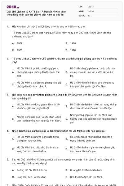 Giải SBT Lịch sử 12 KNTT Bài 17. Dấu ấn Hồ Chí Minh trong lòng nhân dân thế giới và Việt Nam có đáp án