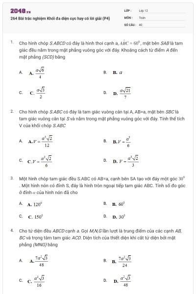 264 Bài trắc nghiệm Khối đa diện cực hay có lời giải (P4)