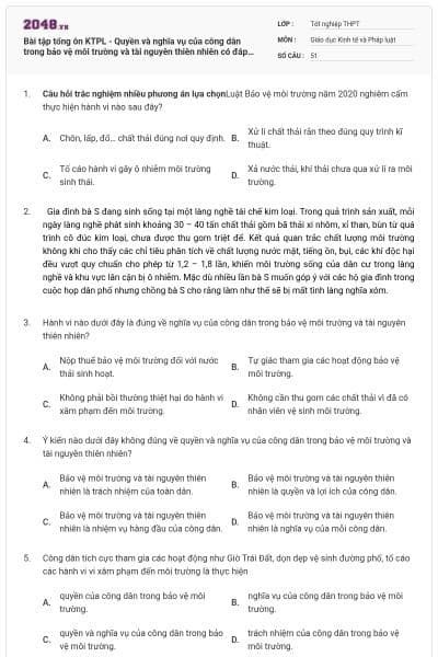 Bài tập tổng ôn KTPL - Quyền và nghĩa vụ của công dân trong bảo vệ môi trường và tài nguyên thiên nhiên có đáp án