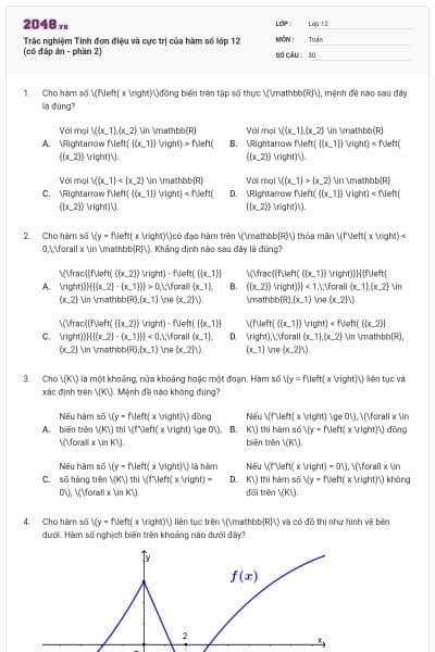 Trắc nghiệm Tính đơn điệu và cực trị của hàm số lớp 12 (có đáp án - phần 2)