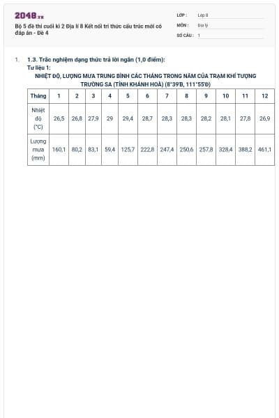 Bộ 5 đề thi cuối kì 2 Địa lí 8 Kết nối tri thức cấu trúc mới có đáp án - Đề 4