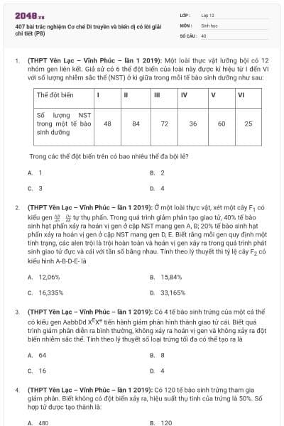 407 bài trắc nghiệm Cơ chế Di truyền và biến dị có lời giải chi tiết (P8)
