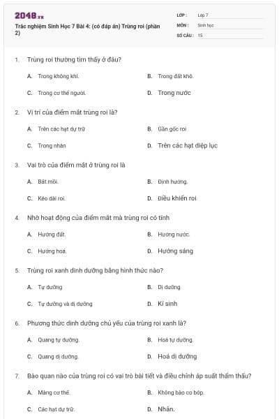 Trắc nghiệm Sinh Học 7 Bài 4: (có đáp án) Trùng roi (phần 2)