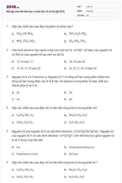 Bài tập Liên kết hóa học cơ bản lớp 10 có lời giải (P2)