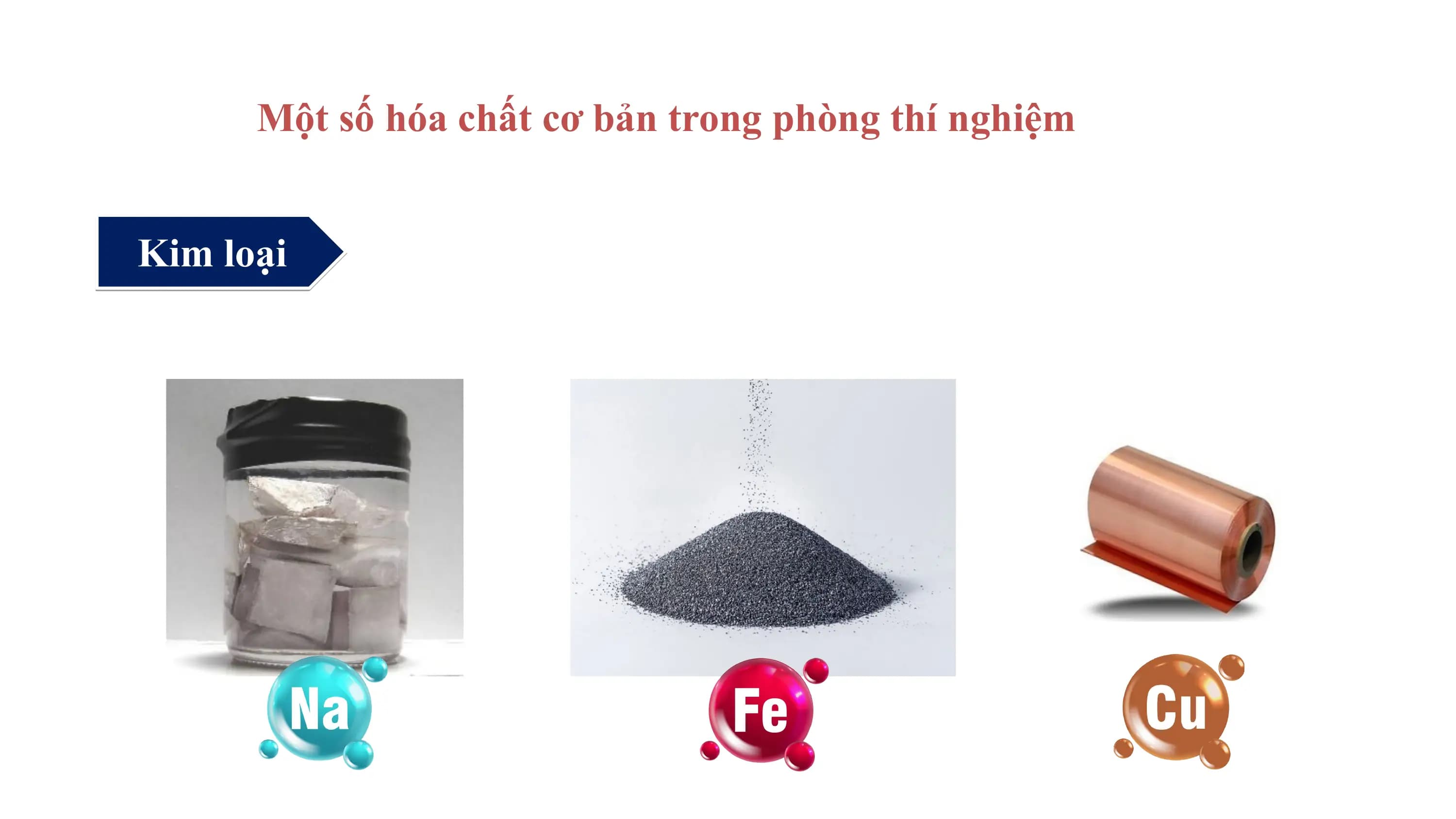 Một số hóa chất cơ bản trong phòng thí nghiệm

Kim loại