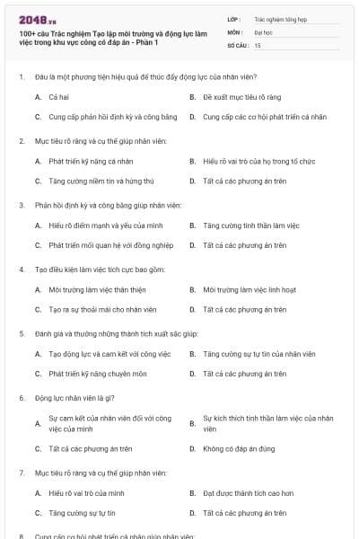 100+ câu Trắc nghiệm Tạo lập môi trường và động lực làm việc trong khu vực công có đáp án - Phần 1