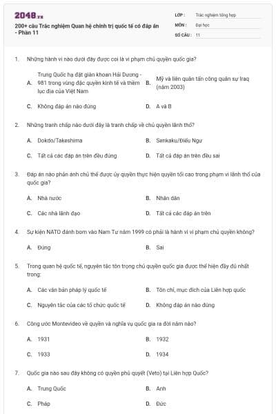 200+ câu Trắc nghiệm Quan hệ chính trị quốc tế có đáp án - Phần 11