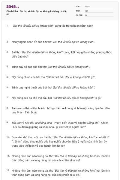 Câu hỏi bài: Bài thơ về tiểu đội xe không kính hay có đáp án