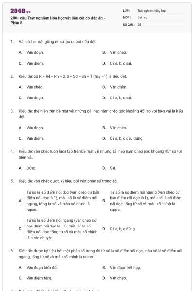 200+ câu Trắc nghiệm Hóa học vật liệu dệt có đáp án - Phần 8