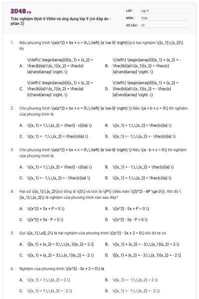 Trắc nghiệm Định lí Viète và ứng dụng lớp 9 (có đáp án - phần 2)
