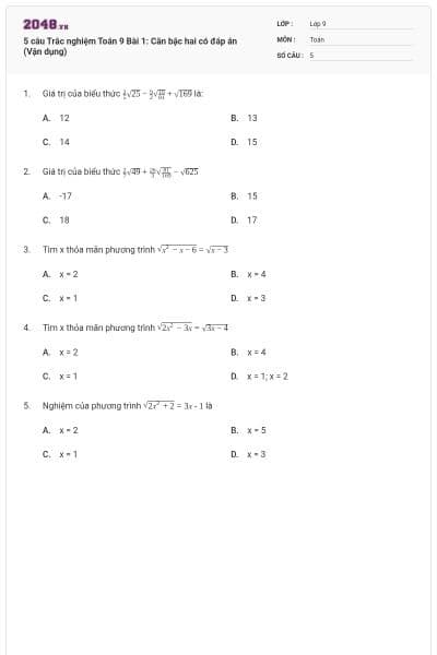 5 câu Trắc nghiệm Toán 9 Bài 1: Căn bậc hai có đáp án (Vận dụng)