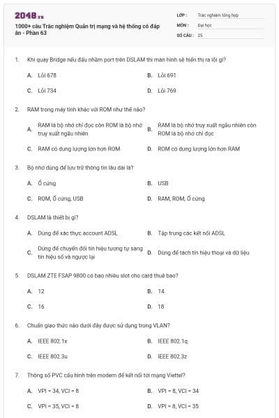 1000+ câu Trắc nghiệm Quản trị mạng và hệ thống có đáp án - Phần 63