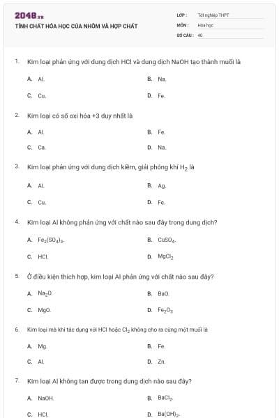 TÍNH CHẤT HÓA HỌC CỦA NHÔM VÀ HỢP CHẤT