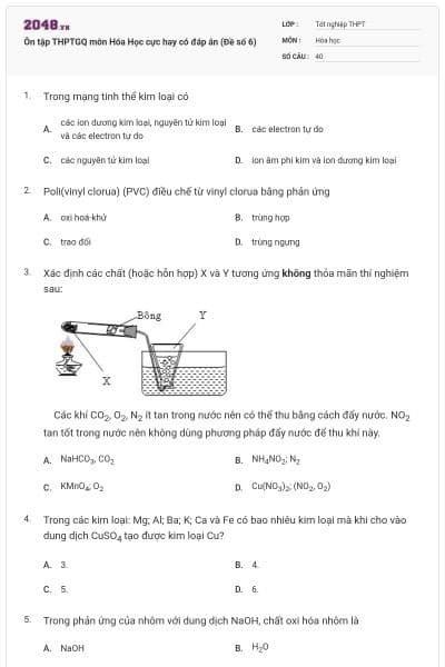 Ôn tập THPTGQ môn Hóa Học cực hay có đáp án (Đề số 6)