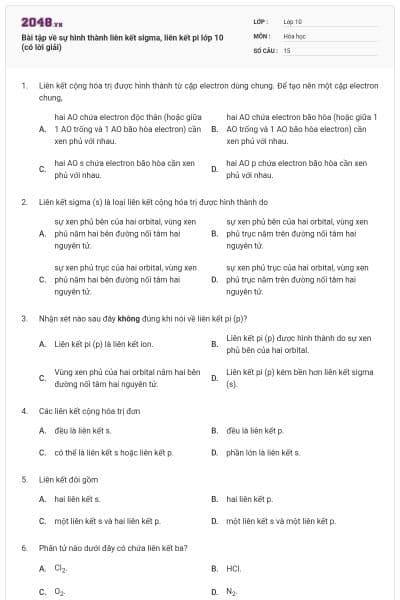 Bài tập về sự hình thành liên kết sigma, liên kết pi lớp 10 (có lời giải)