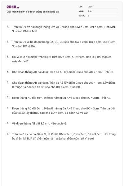 Giải toán 6 bài 9: Vẽ đoạn thẳng cho biết độ dài