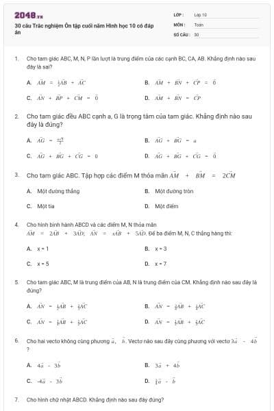 30 câu Trắc nghiệm Ôn tập cuối năm Hình học 10 có đáp án