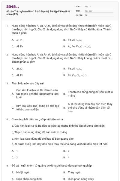63 câu Trắc nghiệm Hóa 12 (có đáp án): Bài tập lí thuyết về nhôm (P2)
