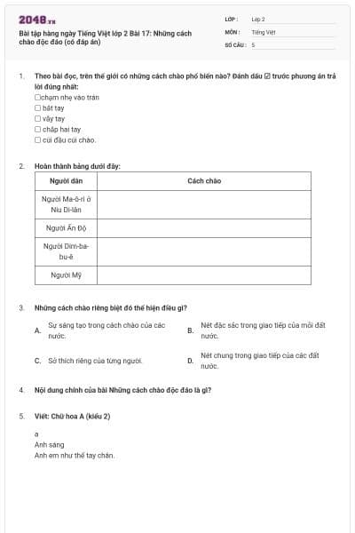 Bài tập hàng ngày Tiếng Việt lớp 2 Bài 17: Những cách chào độc đáo (có đáp án)