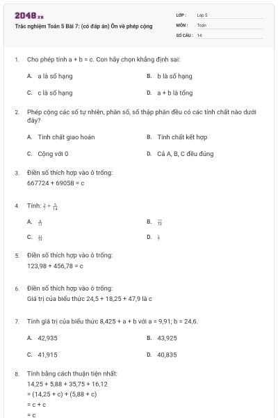 Trắc nghiệm Toán 5 Bài 7: (có đáp án) Ôn về phép cộng
