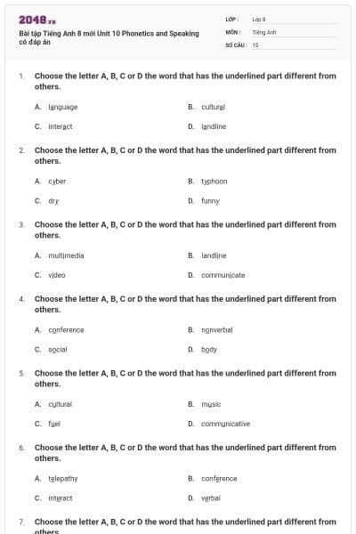 Bài tập Tiếng Anh 8 mới Unit 10 Phonetics and Speaking có đáp án