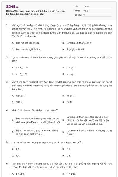 Bài tập Vận dụng công thức để tính lực ma sát trong các bài toán đơn giản lớp 10 (có lời giải)