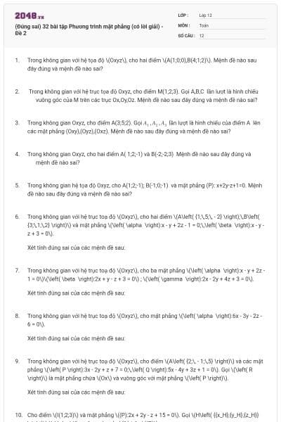 (Đúng sai) 32 bài tập Phương trình mặt phẳng (có lời giải) - Đề 2