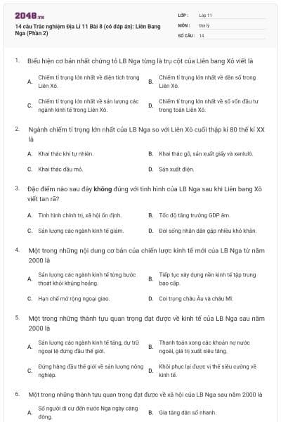 14 câu  Trắc nghiệm Địa Lí 11 Bài 8 (có đáp án): Liên Bang Nga (Phần 2)