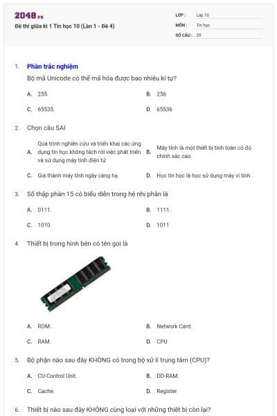 Đề thi giữa kì 1 Tin học 10 (Lần 1 - Đề 4)