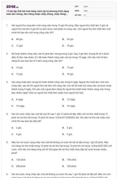 12 bài tập Giải bài toán bằng cách lập hệ phương trình dạng toán làm chung, làm riêng (hoặc chảy chung, chảy riêng) có lời giải