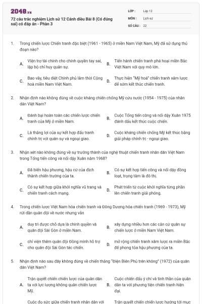 72 câu trắc nghiệm Lịch sử 12 Cánh diều Bài 8 (Có đúng sai) có đáp án - Phần 3