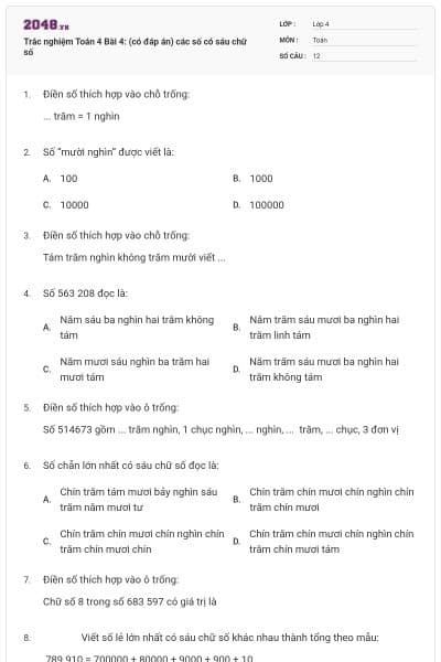 Trắc nghiệm Toán 4 Bài 4: (có đáp án) các số có sáu chữ số