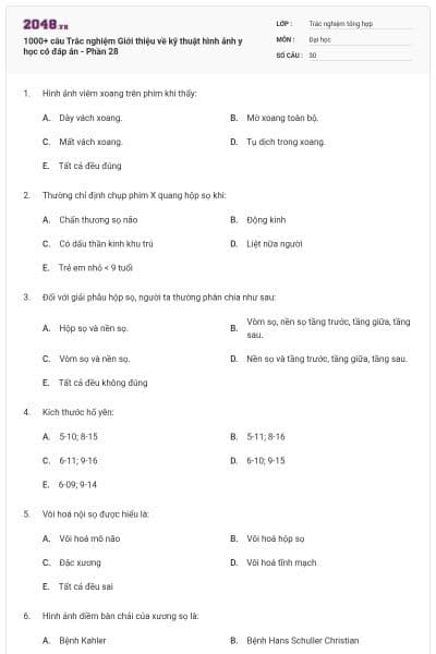 1000+ câu Trắc nghiệm Giới thiệu về kỹ thuật hình ảnh y học có đáp án - Phần 28