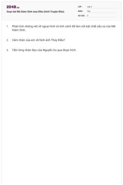 Soạn bài Mã Giám Sinh mua Kiều (trích Truyện Kiều)