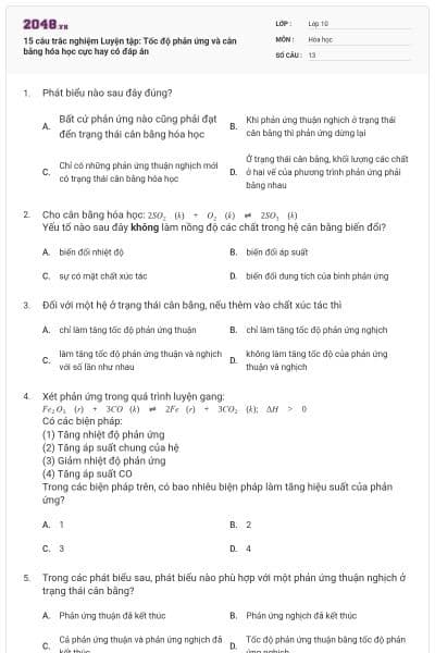 15 câu trắc nghiệm Luyện tập: Tốc độ phản ứng và cân bằng hóa học cực hay có đáp án