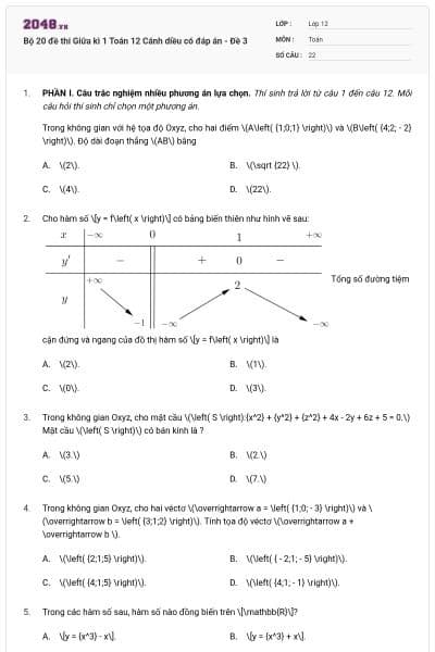 Bộ 20 đề thi Giữa kì 1 Toán 12 Cánh diều có đáp án - Đề 3