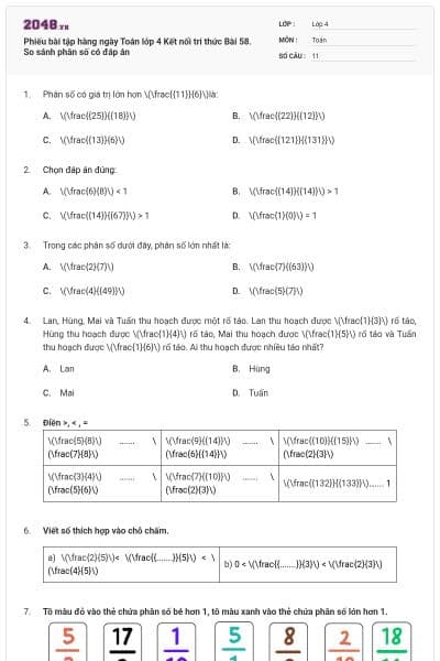 Phiếu bài tập hàng ngày Toán lớp 4 Kết nối tri thức Bài 58. So sánh phân số có đáp án