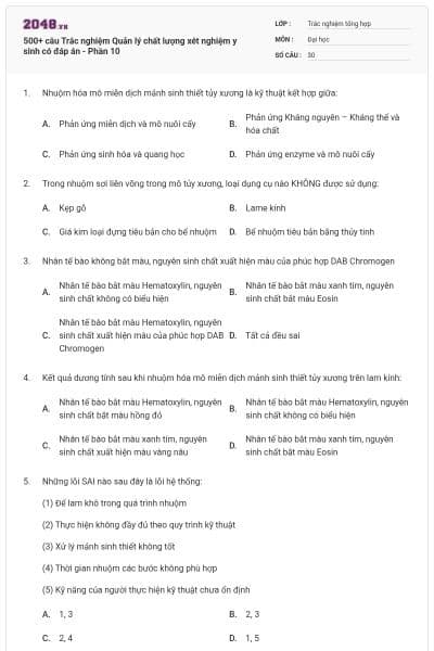 500+ câu Trắc nghiệm Quản lý chất lượng xét nghiệm y sinh có đáp án - Phần 10