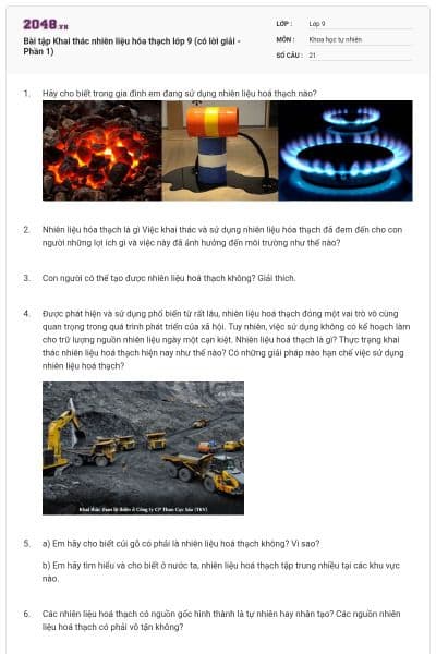 Bài tập Khai thác nhiên liệu hóa thạch lớp 9 (có lời giải - Phần 1)