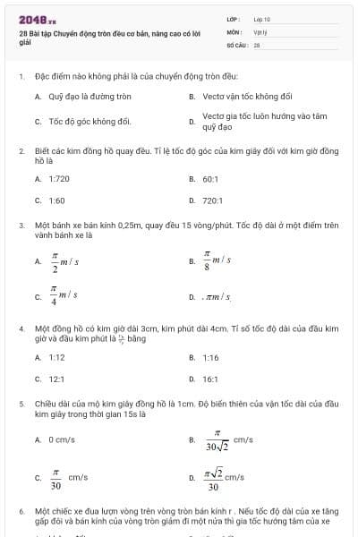 28 Bài tập Chuyển động tròn đều cơ bản, nâng cao có lời giải