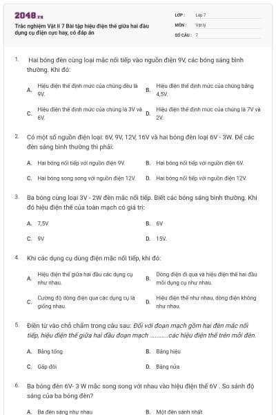 Trắc nghiệm Vật lí 7 Bài tập hiệu điện thế giữa hai đầu dụng cụ điện cực hay, có đáp án