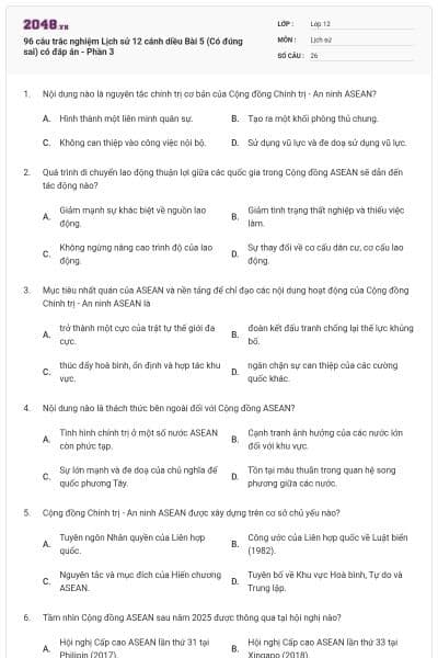 96 câu trắc nghiệm Lịch sử 12 cánh diều Bài 5 (Có đúng sai) có đáp án - Phần 3